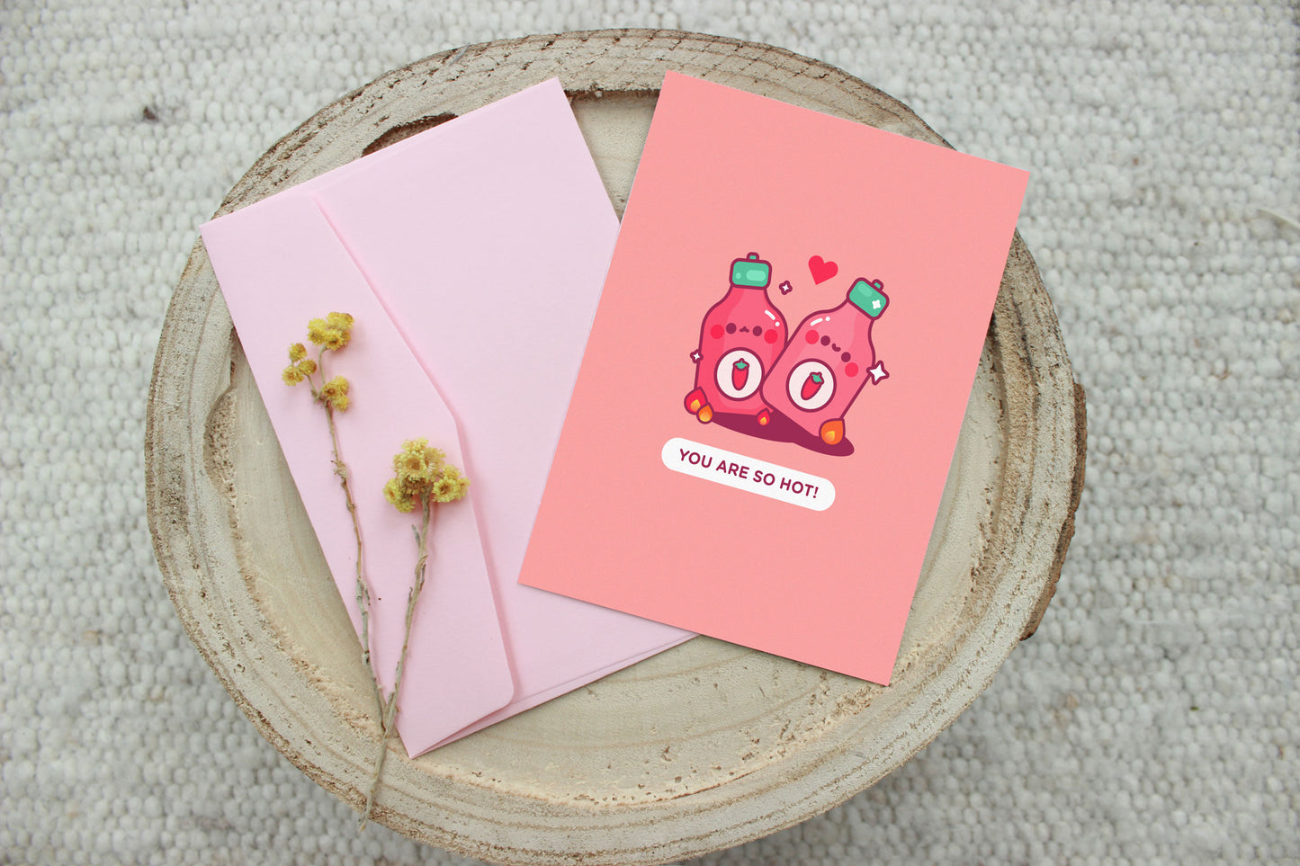 You Are So Hot Card