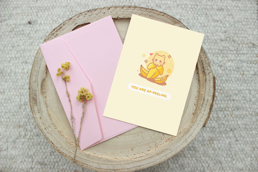 You're Ap-Peeling Card