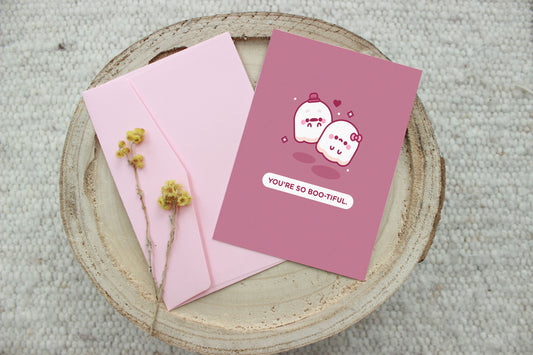 You're Bootiful Card