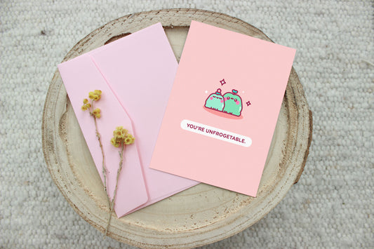 You Are Unfrogetable Card